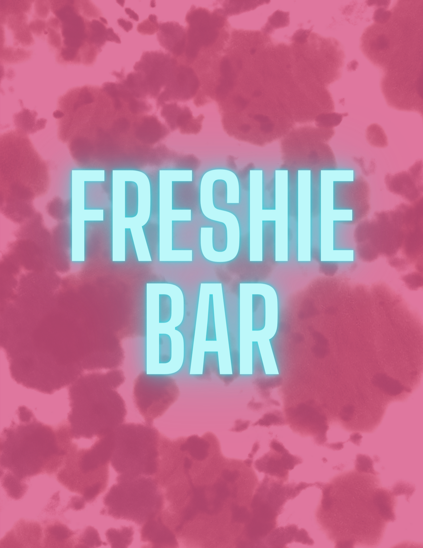 Freshie Bar