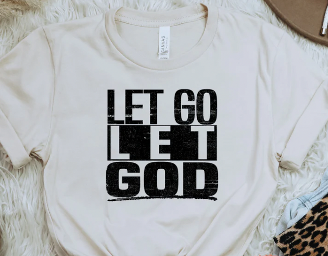 Let Go Let God